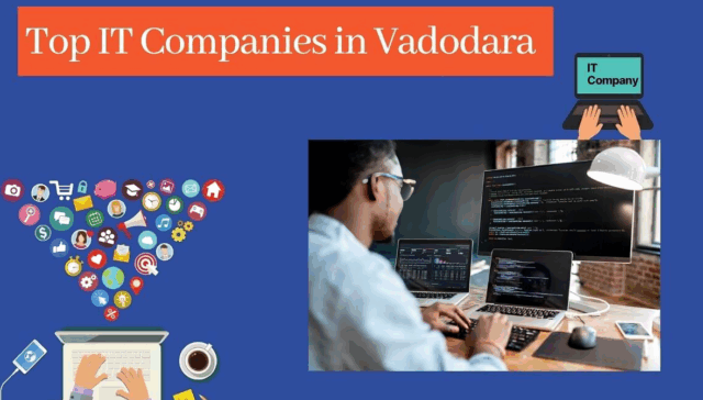 Top it Companies in Vadodara