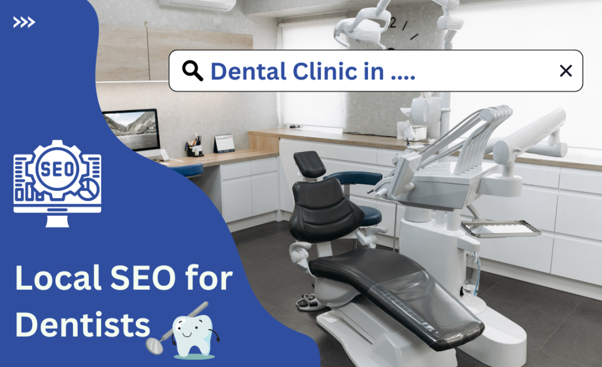 Local SEO for Dentists