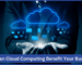 How Can Cloud Computing Benefit Your Business
