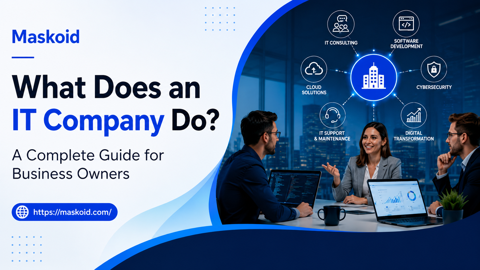 What Does an IT Company Do? Business professionals discussing website development, SEO, cybersecurity, and IT consulting services.